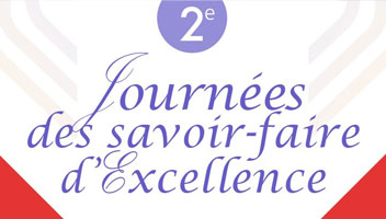 Journée des savoir-faire d'excellence